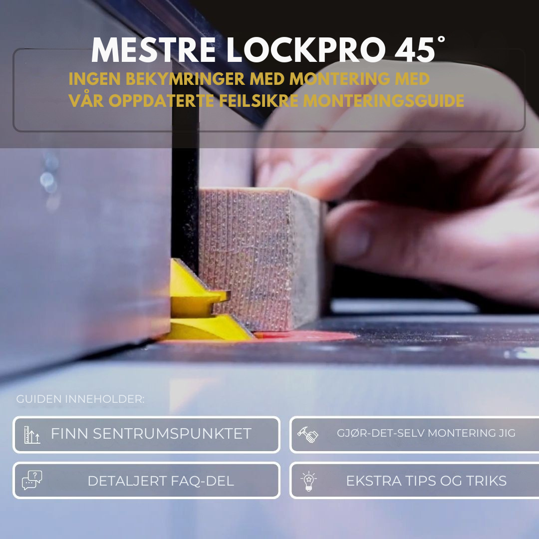 LockPro 45° Gjæringsfres  – Uovertruffen presisjon, urokkelig styrke