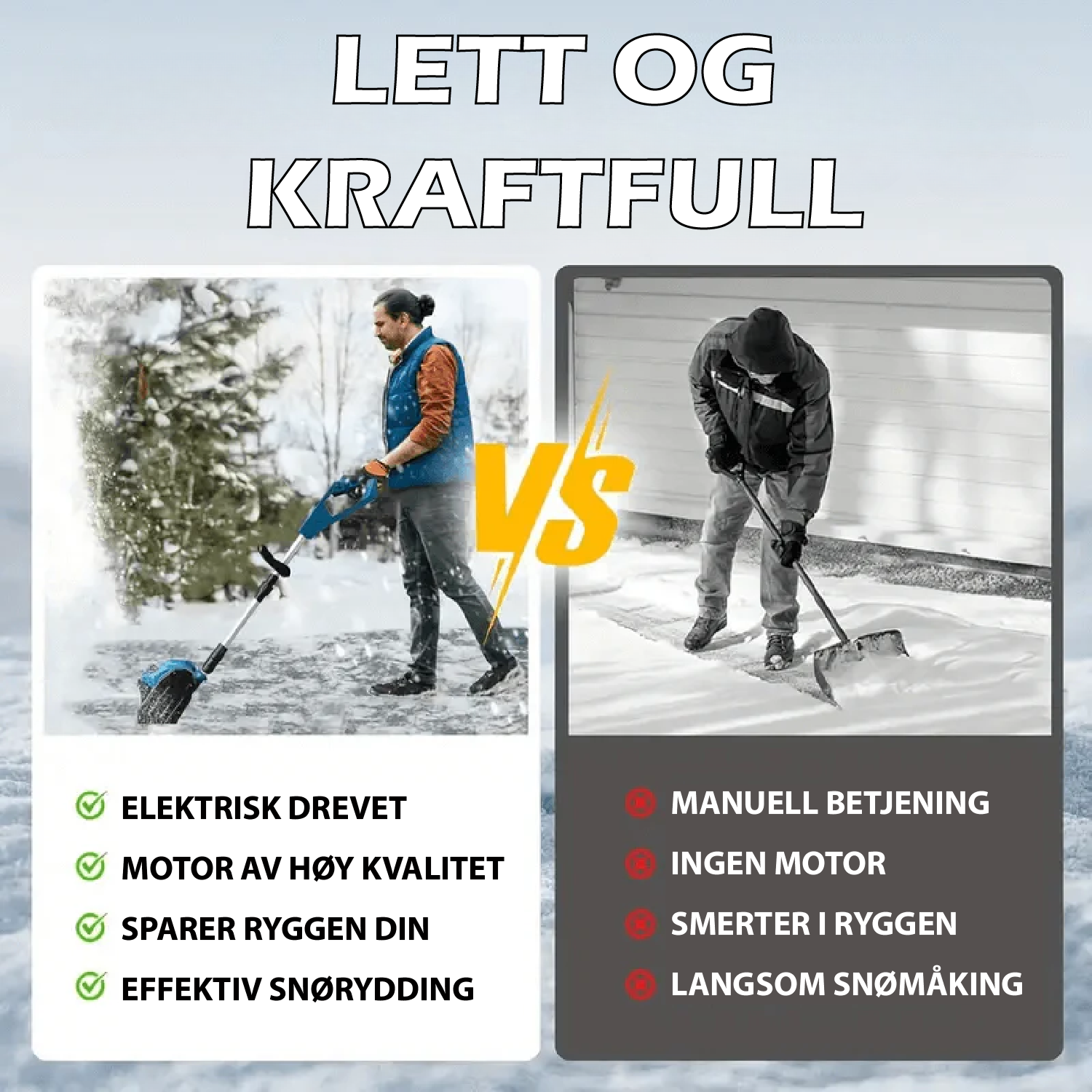 Batteridreven Snøskuffe